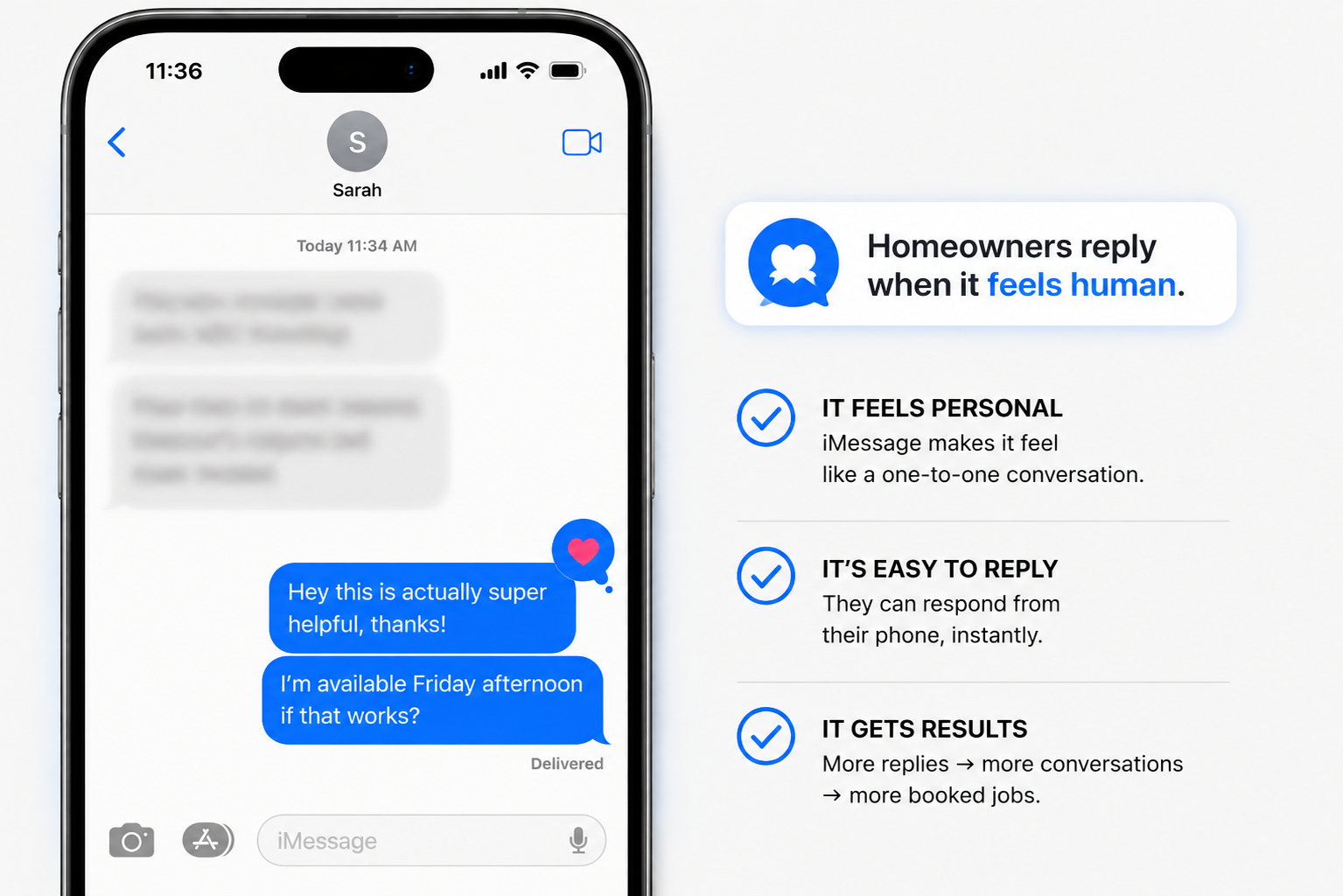 An iMessage conversation where a homeowner replies “Hey this is actually super helpful, thanks! I'm available Friday afternoon if that works?”